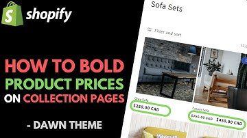 Shopify Dawn Theme: How to BOLD Product Prices on Collection Pages