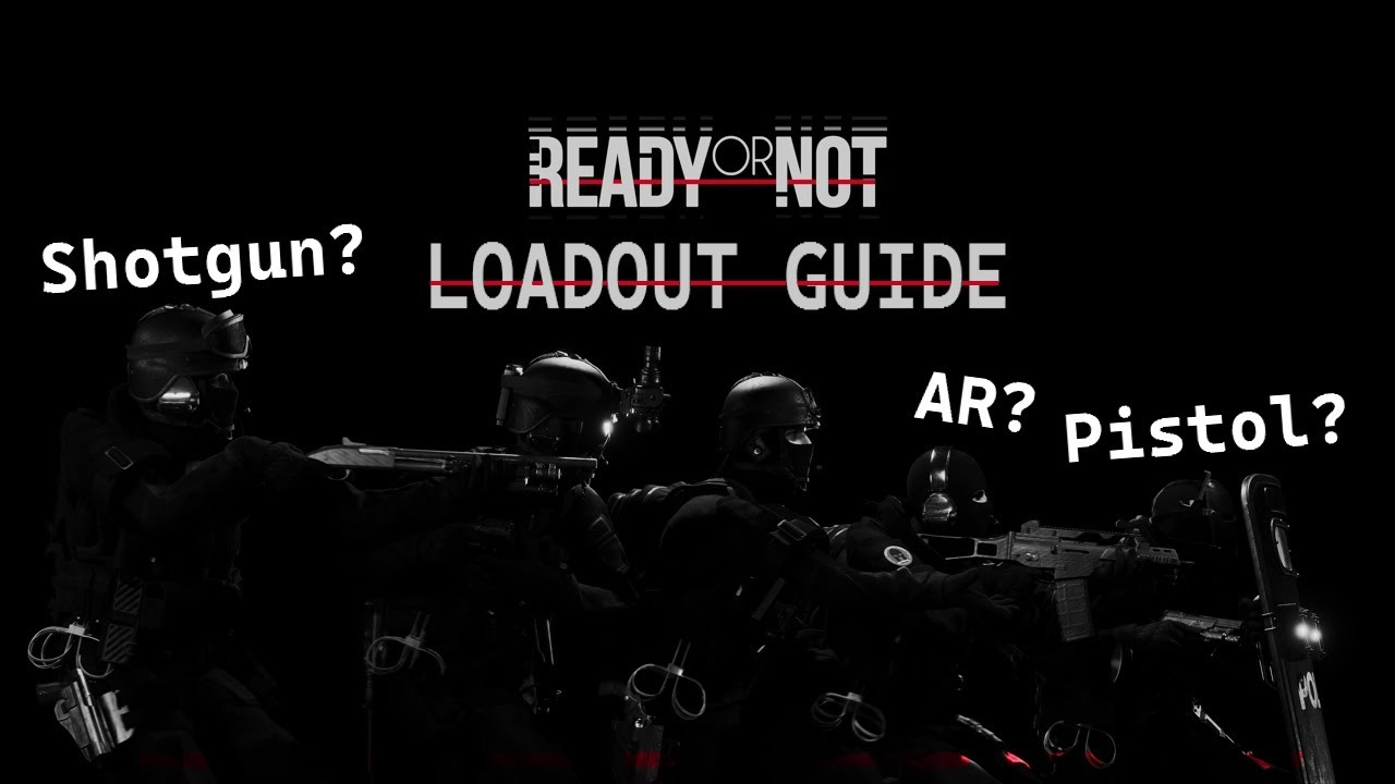 How To Build Your Loadout In Ready Or Not YouTube how-to-build-your-loadout-in-ready-or-not-youtube