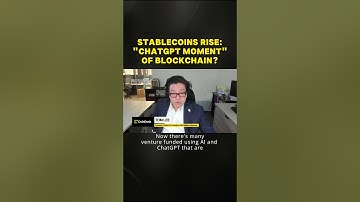 Stablecoins Rise: "ChatGPT Moment" of Blockchain? #crypto #Stablecoin #blockchain