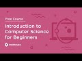 Free Beginner's Course: Master the Basics of Computer Science (CS 101) 💻