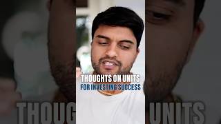 Thoughts on units for investing success