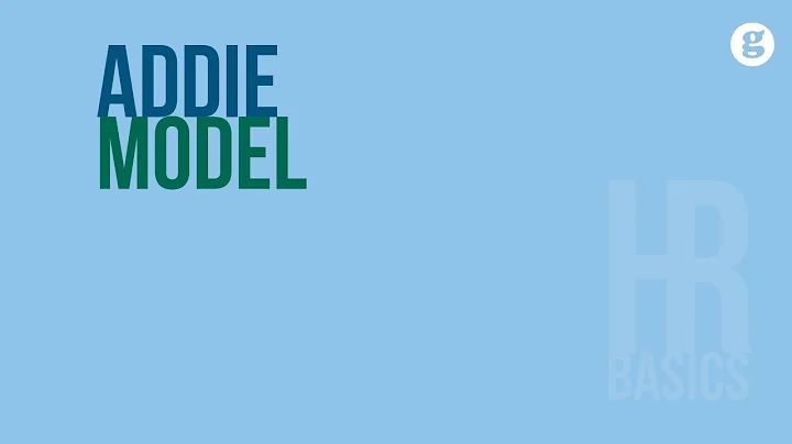 HR Basics: ADDIE Model