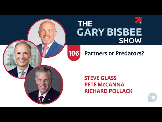 Partners or Predators? | Pete McCanna, Steve Glass, and Richard Pollack