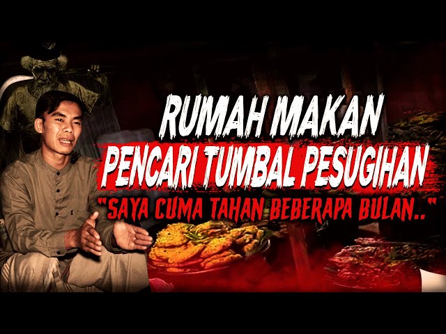 RUMAH MAKANNYA LARIS, PESUGIHANNYA PUN BOMBASTIS !! KISAH MISTIS TUMBAL KARYAWAN RITUAL KEPALA SAPI class=