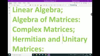 Linear Algebra : - ( Hermitian matrix, Unitary matrix ) - 17.