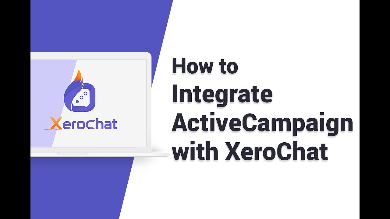 How To Integrate ActiveCampaign With XeroChat