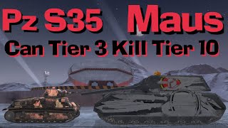 WOT Blitz Can Pz. S35 Kill Mighty Maus