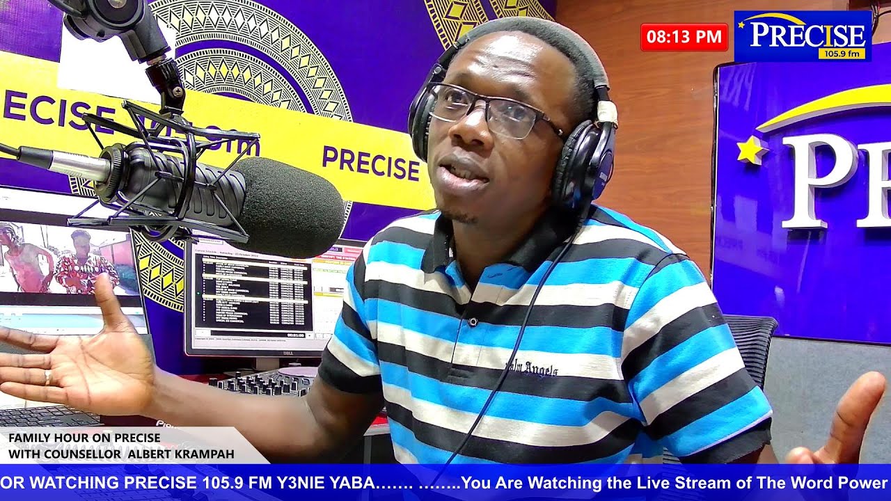 FAMILY HOUR ON PRECISE FM WITH COUNSELLOR ALBERT KRAMPA. - YouTube