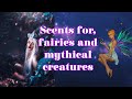 Scents for fairies 🧚‍♂️ #fairytales #fairy