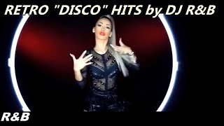 LAST NEW RETRO DISCO PARTY MIX by DJ R&amp;B - 2021