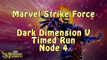 Marvel Strike Force | Dark Dimension 5 | Timed Run | Node 4