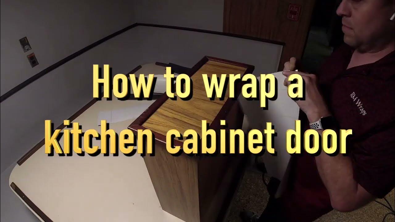how-to-wrap-a-kitchen-cabinet-doors-vinyl-feb-2020-rm-wraps-youtube