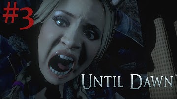 Until Dawn Walkthrough - Part 3 - Chapter 3: Isolation {Full 1080p HD}