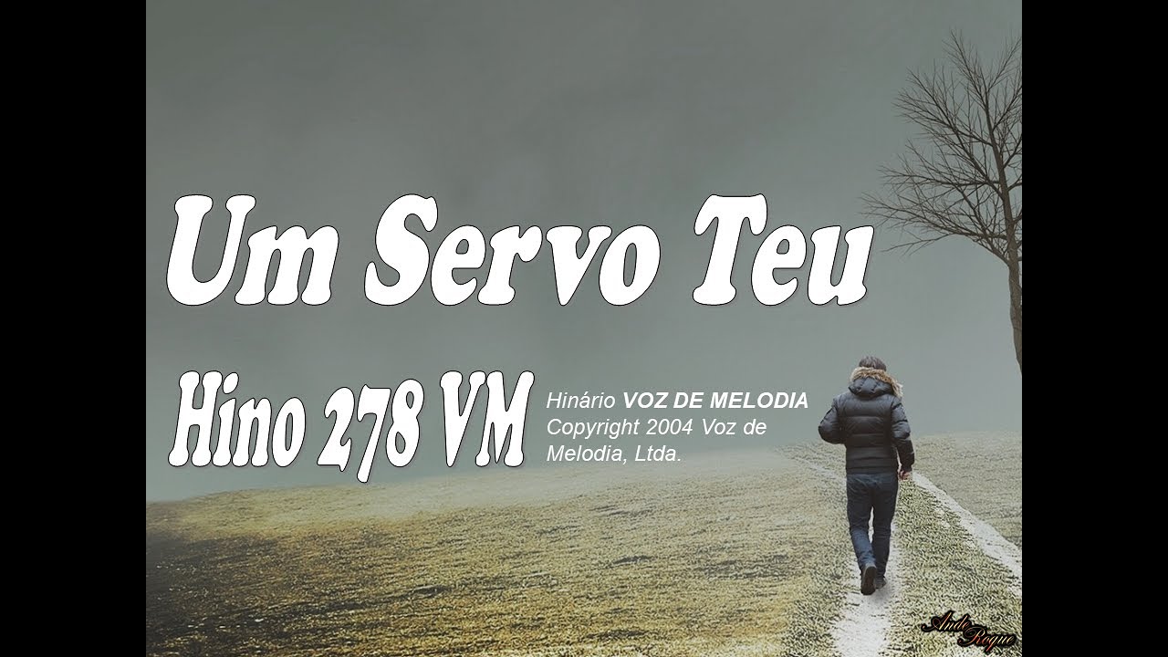 Voz de Melodia 278 - UM SERVO TEU