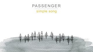 Passenger | Simple Song (lyrics)