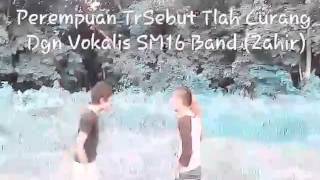 SM16 Band(ZRAMZ)-Aku dan Air Mata