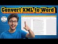 How To Convert XML File To Microsoft Word | Simple Steps (2026)