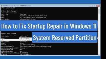 How to Fix Startup Repair in Windows 11 |  System Reserved Partition