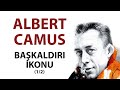 Albert camus bakaldr konu altyazl belgesel