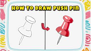 How to Draw a Push Pin – Drawing Tutorial with Colorful Details How to Draw a Push Pin – Drawing Tutorial with Colorful Details