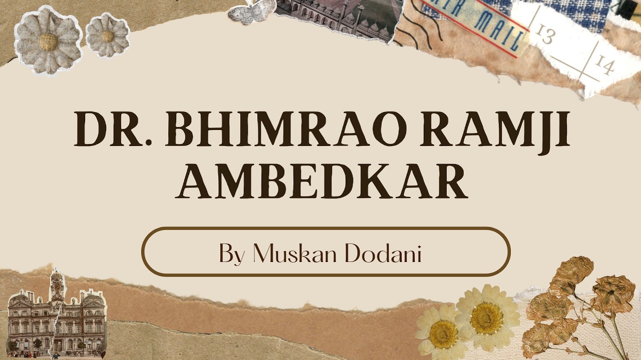 (L5 Part-2) DR. BHIMRAO AMBEDKAR | MPPSC Mains | Paper 2 | Part B | Unit 3 | By Muskan Dodani
