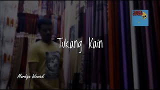 "Tukang Kain" Terapi Ketawa Ala Sontoloyo