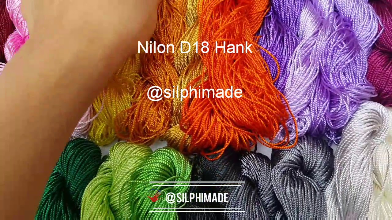  Benang  Nilon  D18 Hank silphimade YouTube