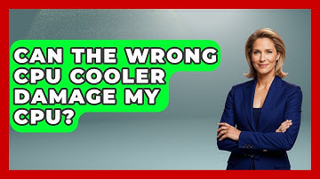 Can The Wrong CPU Cooler Damage My CPU? - Your Computer Companion