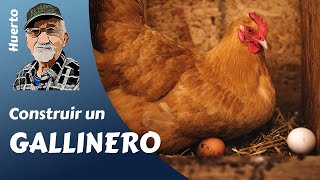 Aprende cómo construir un gallinero en el Huerto, paso a paso. ¡ Y CON AMIGOS!