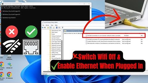 Enable Automatic Wi-Fi Disconnection When Ethernet is Plugged In | Windows 10, 11