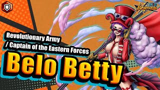 【ONE PIECE BOUNTYRUSH】Revolutionary Army / Captain of the Eastern Forces Belo Betty