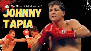 Johnny Tapia Documentary - The Tragedy of Mi Vida Loca