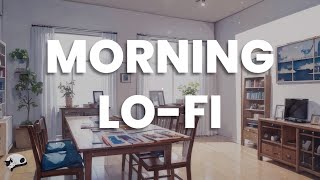 Chill Morning LoFi 🍃 Playlist for Work/ Study 🎼🎵