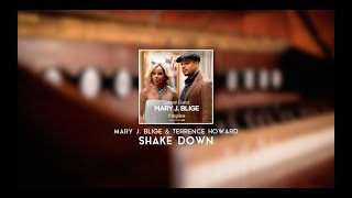 Mary J. Blige &amp; Terrence Howard - &#39;Shake Down&#39; Lyrics Video (Empire Cast - Lucious Lyon &amp; Angie)
