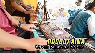 Religi Koplo - ROQQOT  'AINA - Cover Kendang Koplo Cak Iru - Fadhlan Musik