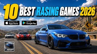 Top 10 INSANE Racing Games for Android & iOS 2026