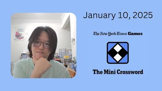 NYT Mini Crossword | January 10, 2025