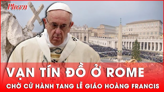 Image hình ảnh hình ảnh hình ảnh hình ảnh Francis - Cập nhật hình ảnh ở Rome trước giờ cử hành tang lễ của Giáo hoàng ...