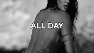 All Day - Rendezvous At Two & Tham Sway (Lyrics)