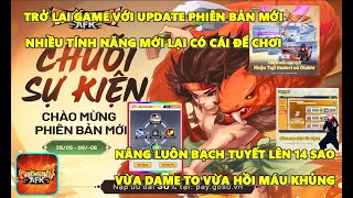 Chiến Binh Afk - Update Phiên Bản Mới Lại Có Cái Để Chơi Nâng Luôn Bạch Tuyết 14 Sao Siêu Mạnh