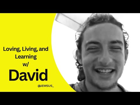 Loving, Living, and Learning w/ David Townshend