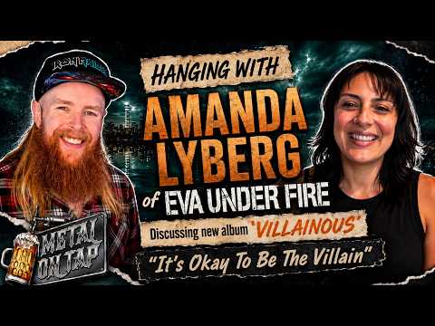 EVA UNDER FIRE'S Amanda Lyberg Talks New Album 'Villainous', Nu-Metal Roots & Maria Brink Collab!