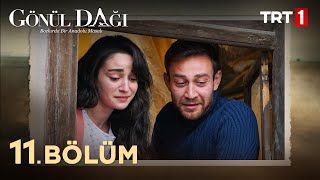 Gönül Dağı 11. Bölüm @trt1