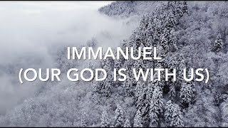 Leslie McKee - Immanuel (Our God Is With Us) ft. Jonathan Jackson - Lyric Video