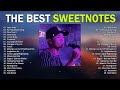 SWEETNOTES Most Beautiful Love Songs,✨Lover Moon, Come What May,🎉 SWEETNOTES Cover Playlist 2024