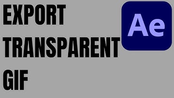 How to Export Transparent Gif in After Effects