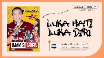 Imam S Arifin Feat Lilin Herlina - Luka Hati Luka Diri ( Official Music Video )