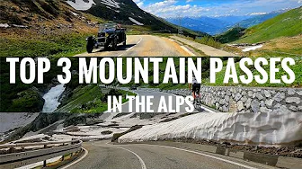 Top 3 Mountain Passes in The Alps! Great St Bernard Pass, Stelvio Pass and Little Saint Bernard Pass