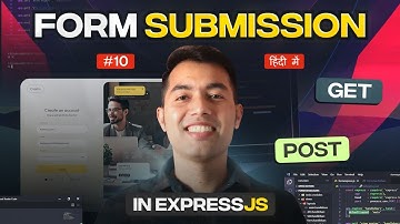 🚀 How to Handle Form Submission in Express | GET & POST Methods Explained
