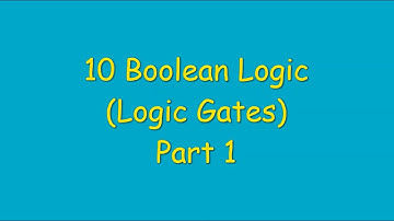 10-Boolean Logic (Part1) - Computer Science 2210 Lecture